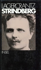 Olof Lagercrantz - Strindberg