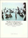 Walter Schmögner, Walter Schmögner, Claus J. Carlé - Zeit zum Aufbrechen