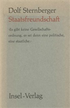 Dolf Sternberger - Staatsfreundschaft