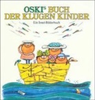 Oscar) Oski (d. i. Conti, Oski - Oskis Buch der klugen Kinder