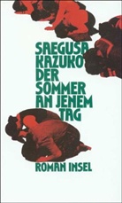 Kazuko Saegusa - Der Sommer an jenem Tag