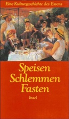 Uw Schultz, Uwe Schultz - Speisen, Schlemmen, Fasten