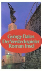 György Dalos - Der Versteckspieler