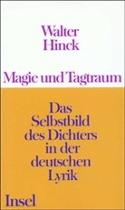 Walter Hinck - Magie und Tagtraum