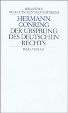 Hermann Conring, Hans Maier, Michael Stolleis - Bibliothek des deutschen Staatsdenkens. De origine iuris germanici