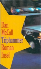 Dan Mccall - Triphammer