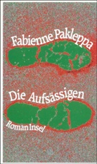 Fabienne Pakleppa - Die Aufsässigen