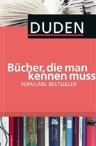 Dudenredaktio, Dudenredaktion - Duden Bücher, die man kennen muss: Populäre Bestseller