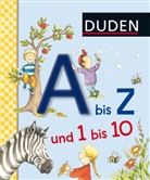 Hanneliese Schulze, Katja Kersting, Catharina Westphal - Duden - A bis Z und 1 bis 10