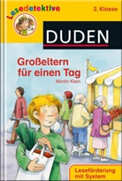 Martin Klein, Ines Rarisch, Barbara Scholz - Großeltern für einen Tag