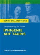 Rüdiger Bernhardt, Johann Wolfgang von Goethe - Iphigenie auf Tauris von Johann Wolfgang von Goethe