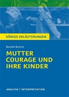Bertolt Brecht - Bertolt Brecht 'Mutter Courage und ihre Kinder'