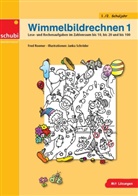 Fred Roemer, Fred Römer, Janka Schröder - Wimmelbildrechnen 1. Tl.1