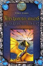 Tina Zang - When Ramborol Awakens - Wenn Ramborol erwacht