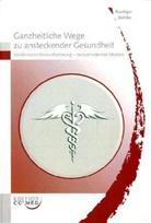 Rüdiger Dahlke - Ganzheitliche Wege zu ansteckender Gesundheit