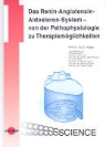 Dartsc, Dartsch, Hopp, Hoppe, Laufs u a, Uta C. Hoppe - Das Renin-Angiotensin-Aldosteron-System - von der Pathophysiologie zu Therapiemöglichkeiten