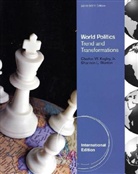 Blanton, Shannon L. Blanton, Shannon Lindsey Blanton, Kegley, Charles W Kegley, Charles W. Kegley - World Politics 13th ed