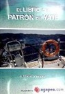 Alfonso Gómez-Jordana Díaz-Merry - El libro del patrón de yate
