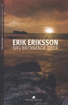 Erik Eriksson - Das brennende Meer