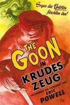 Eric Powell, Mike Richardson - The Goon - Bd.1: The Goon - Krudes Zeug