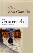 Giovanni Guareschi - Ciao, Don Camillo