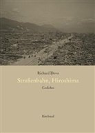 Richard Dove - Straßenbahn, Hiroshima