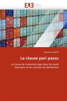 Laurence Valette, Valette-L - La clause pari passu