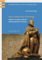 Arne Karsten - Das Grabmal des Günstlings