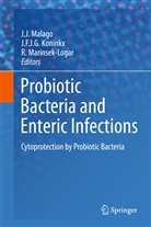 F J G Koninkx, J F J G Koninkx, J F J G Koninkx, J. F. J. G. Koninkx, J.F.J.G. Koninkx, J J Malago... - Probiotic Bacteria and Enteric Infections