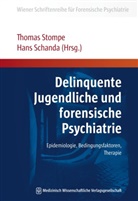 Schand, Schanda, Hans Schanda, Schanda (Prof. Dr.), Schanda (Prof. Dr.), Stomp... - Delinquente Jugendliche und forensische Psychiatrie
