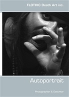 FLOTHIC Death Art inc., FLOTHIC Death Art inc - Autoportrait