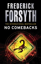 Frederick Forsyth - No Comebacks
