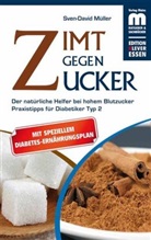 Sven-D Müller, Sven-David Müller - Zimt gegen Zucker