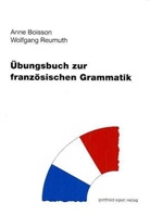 Boisso, Ann Boisson, Anne Boisson, Reumuth, Wolfgang Reumuth - Übungsbuch zur französischen Grammatik