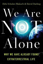 David Darling, Darling David, Dirk Makuch, Dirk Schulze-Makuch, Dirk Darling Schulze-Makuch - We Are Not Alone