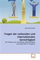 Hans-Ulrich Kramer - Fragen der nationalen und internationalen Gerechtigkeit