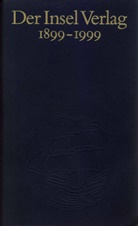 Wolfgang Jeske, Heinz Sarkowski - Der Insel Verlag 1899-1999