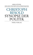 Christoph Besold, Laetitia Boehm - Synopse der Politik