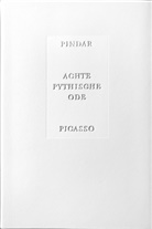 Pablo Picasso, Pindar, Pablo Picasso, Pindar, C Goeppert-Frank, C Goeppert-Frank... - Achte Pythische Ode, Vorzugsausgabe