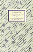 Robert Walser, Karl Walser - Fritz Kochers Aufsätze