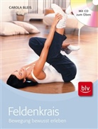 Carola Bleis, Ulli Seer - Feldenkrais, m. Audio-CD