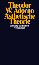 Theodor W Adorno, Theodor W. Adorno, ADORNO, Adorno, Grete Adorno, Gretel Adorno... - Ästhetische Theorie