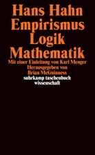 Hans Hahn, Bria F McGuinness, Brian F McGuinness, Brian F. McGuinness - Empirismus, Logik, Mathematik