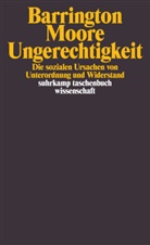 Barrington Moore - Ungerechtigkeit