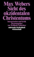 Wolfgan Schluchter, Wolfgang Schluchter - Max Webers Sicht des okzidentalen Christentums