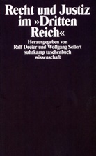 Dreier, Dreier, Ralf Dreier, Wolfgan Sellert, Wolfgang Sellert - Recht und Justiz im »Dritten Reich«