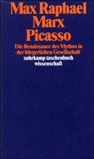 Max Raphael, Klau Binder, Klaus Binder - Marx Picasso
