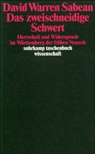 David W. Sabean, David Warren Sabean - Das zweischneidige Schwert
