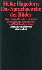 Heike Hagedorn - Das Sprachgewebe der Bilder