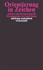 Jose Simon, Josef Simon - Orientierung in Zeichen